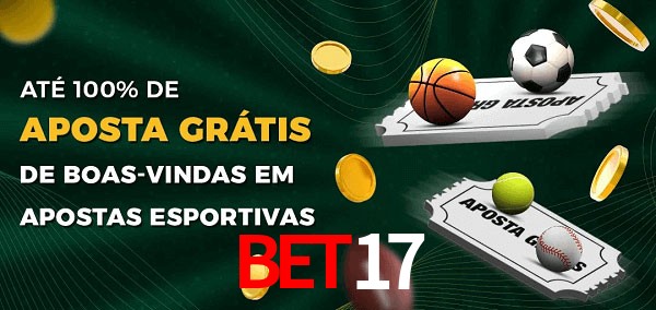 BET17 Ate 100% de Aposta Gratis